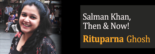Salman Khan, Then & Now!
