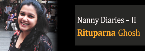 Nanny Diaries – II - Good Relationship With Nanny - Respecting Nanny