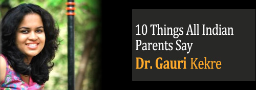 10 Things Indian Parents Say To Children - Funny, Humour, Crazy