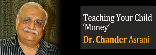 Teaching Your Child ‘Money’ - Teaching Children Value Of Money