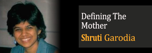 Defining The Mother - Being A Mother