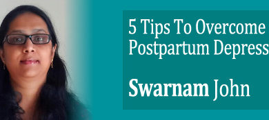 5 Tips To Overcome Postpartum Depression