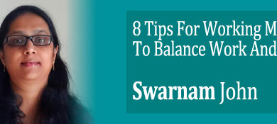 swarnambal's tips for woking moms