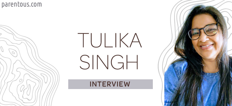 Interview with Tulika Singh